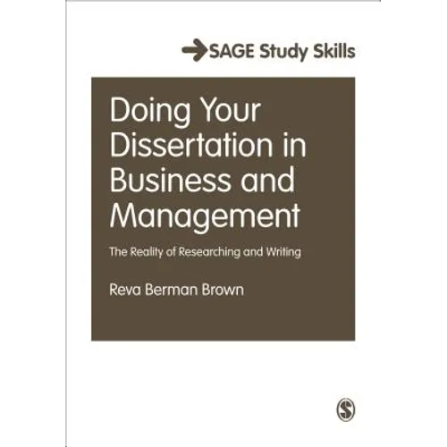 Doing Your Dissertation in Business and Management: The Reality of Researching and Writing - Paperback