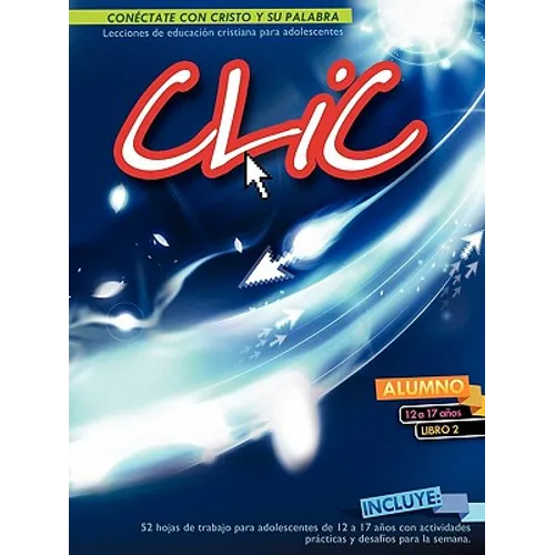 CLIC, Libro 2, Alumno 12-17 - Paperback