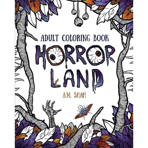 Adult Coloring Book: Horror Land - Paperback