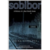 Sobibor: A History of a Nazi Death Camp - Paperback