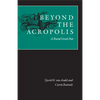 Beyond the Acropolis: A Rural Greek Past - Paperback