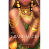 The Grand Mage's Pet: This is not a love story - Paperback