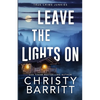 Leave the Lights On - Paperback