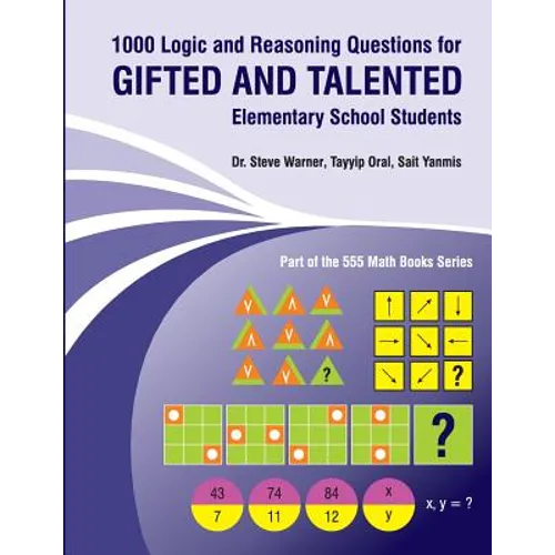 1000 Logic and Reasoning Questions for Gifted and Talented Elementary School Students - Paperback