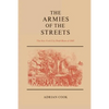 The Armies of the Streets: The New York City Draft Riots of 1863 - Paperback