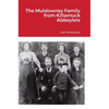 The Muldowney Family from Killamuck Abbeyleix - Hardcover