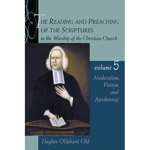 Moderatism, Pietism, and Awakening - Paperback