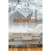 Asbestos - Paperback