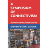 A Symposium of Connectivism: Definitive Final Form Edition - Paperback