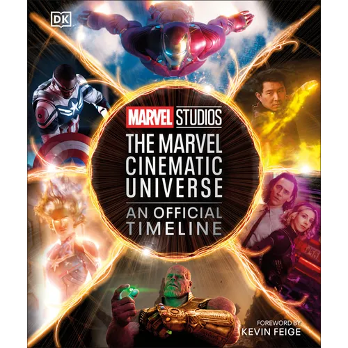 Marvel Studios the Marvel Cinematic Universe an Official Timeline - Hardcover
