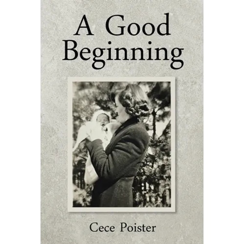 A Good Beginning - Paperback