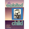 The Exploited Child - Paperback