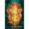 The Empire of Gold - Hardcover