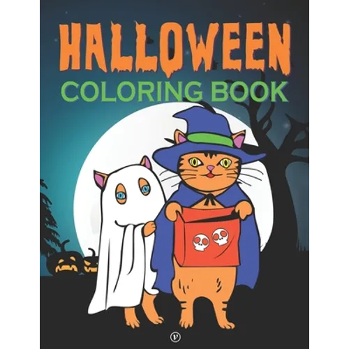 Halloween Coloring Book: A Cute Spooky Fun and Stress-Relieving Non-Candy Halloween Trick or Treat Gift for Children and Adults - Paperback