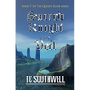 Sacred Knight of the Veil: Book IV of the Queen's Blade Series - Paperback