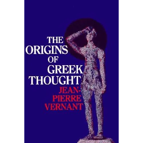 The Origins of Greek Thought - Paperback