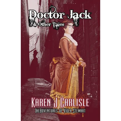 Doctor Jack & Other Tales: The Adventures of Viola Stewart Journal #1 - Paperback