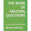 The Book of Amazing Questions: A very educational book - Paperback