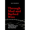 Through Mud and Barbed Wire: Paul Tillich, Teilhard de Chardin and God after the First World War - Paperback