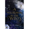 A Wildflower in the Wind - Paperback