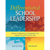 Differentiated School Leadership: Effective Collaboration, Communication, and Change Through Personality Type - Paperback