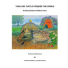 Toad and Turtle Conquer the World - Paperback