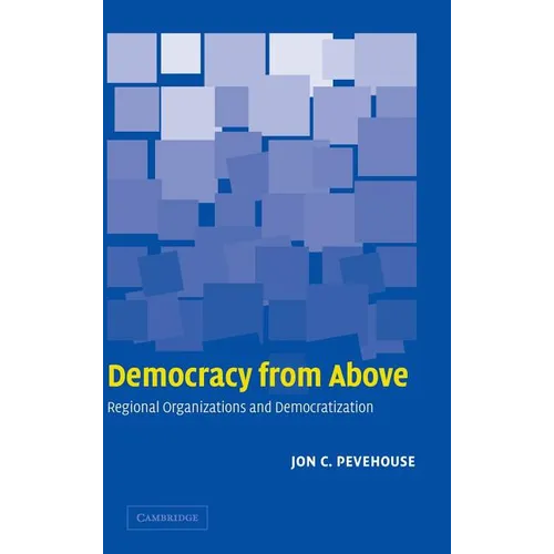 Democracy from Above - Hardcover
