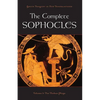 The Complete Sophocles: Volume 1: The Theban Plays - Paperback