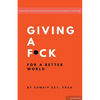 Giving a F*ck: For a Better World - Paperback