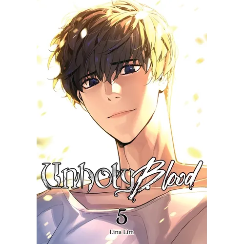Unholy Blood, Vol. 5 - Paperback