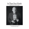 In Their Own Words: Recollections of an Earlier Loudoun - Paperback