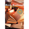 Book Business Publishing: Past, Present, and Future - Paperback