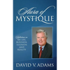 Aura of Mystique: Reflections on My Life, Business, Illusion and Reality - Paperback