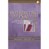 Interpreting Your PSA Results and Related Prostate Cancer Lab Tests - Paperback