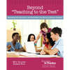 Beyond "teaching to the Test": Rethinking Accountability and Assessment for English Language Learners - Paperback
