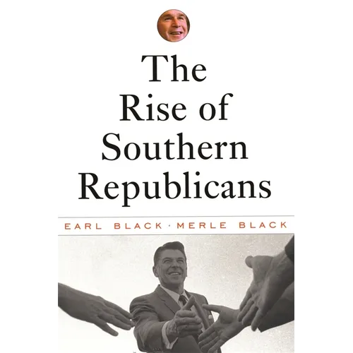 The Rise of Southern Republicans - Paperback