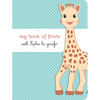My Book of Firsts with Sophie La Girafe(r) - Hardcover