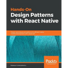 Hands-On Design Patterns with React Native - Paperback