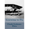 Learning to Fly - Paperback