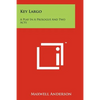 Key Largo: A Play In A Prologue And Two Acts - Paperback