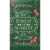 Forest of Scarlet - Hardcover