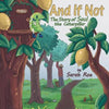 And If Not: The Story of Saul the Caterpillar - Paperback
