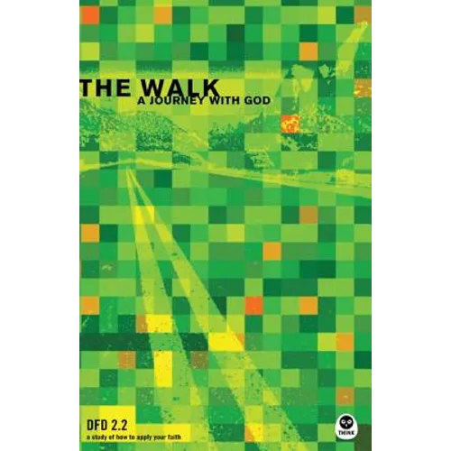 The Walk: A Journey with God - Paperback