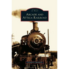 Arcade and Attica Railroad - Hardcover