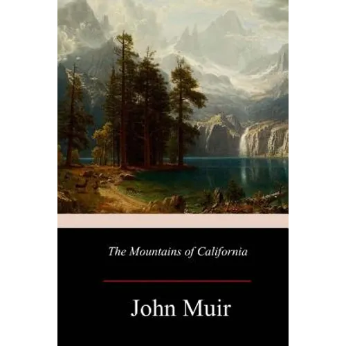 The Mountains of California - Paperback