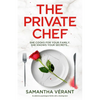The Private Chef: An Addictive Psychological Thriller with a Shocking Twist - Paperback