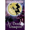 As Dead As A Vampire - Paperback