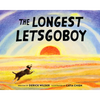The Longest Letsgoboy - Hardcover