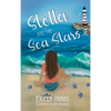 Stella and the Sea Stars - Hardcover