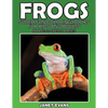 Frogs: Super Fun Coloring Books for Kids and Adults (Bonus: 20 Sketch Pages) - Paperback